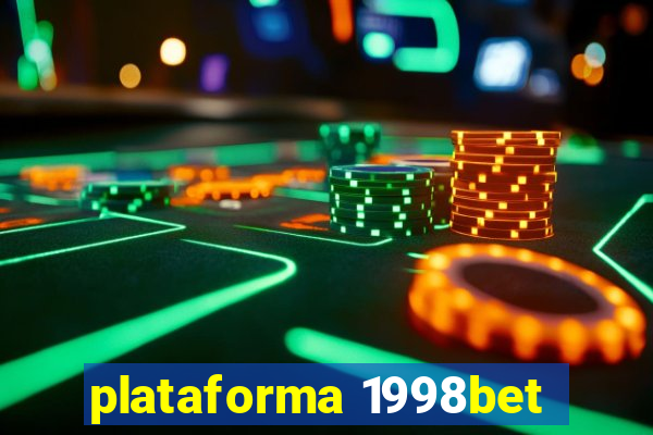 plataforma 1998bet